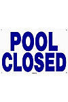 POOL CLOSED SIGN