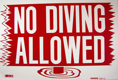 12"x18" SIGN NO DIVING ALLOWED